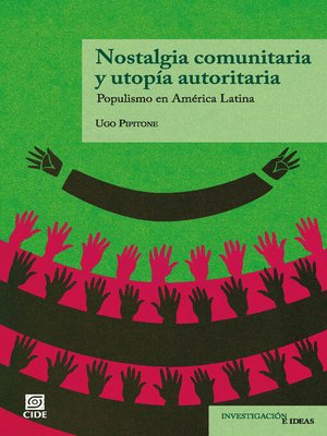 cover image of Nostalgia comunitaria y utopía autoritaria